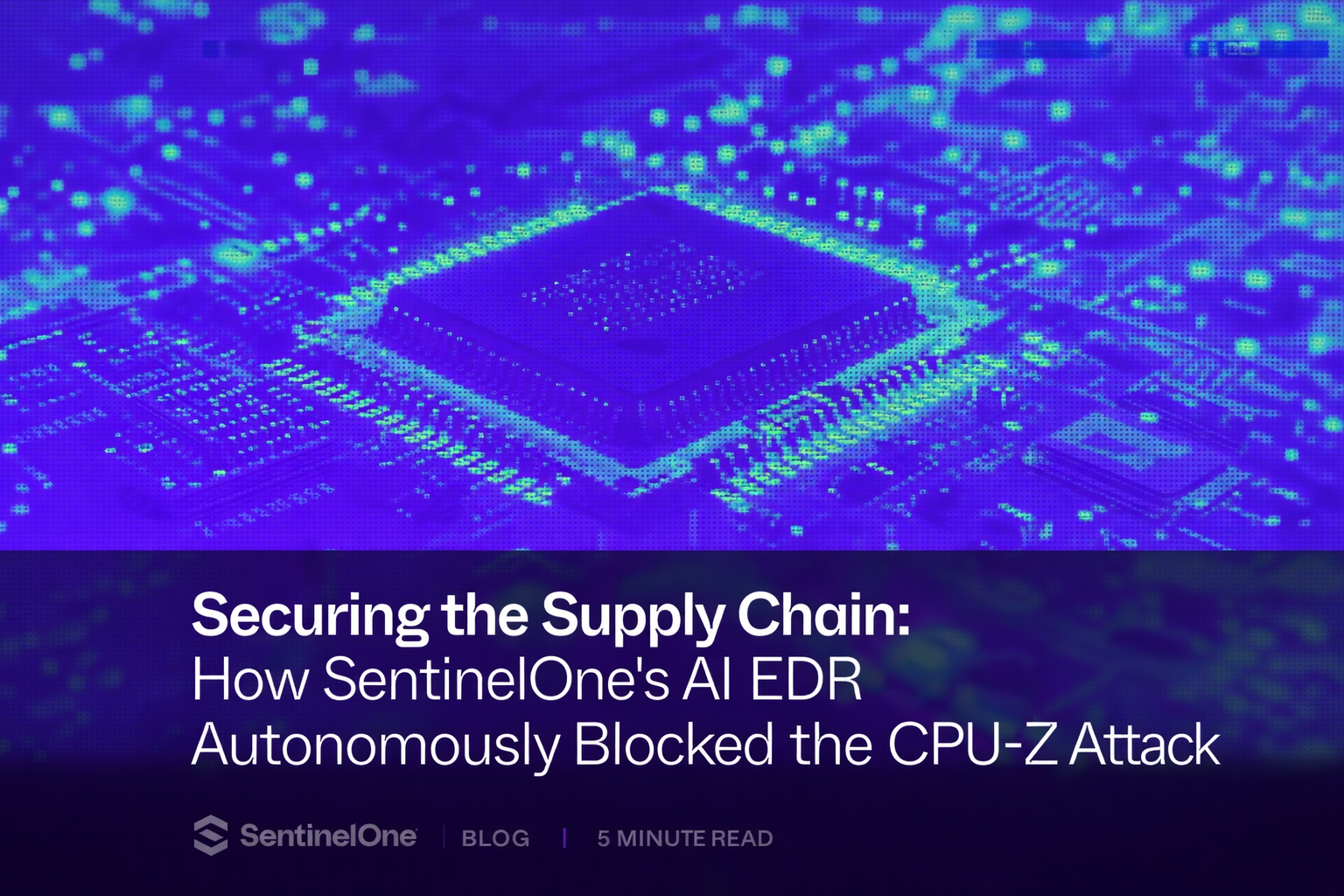 How SentinelOne’s AI EDR Autonomously Blocked the CPU-Z Watering-Hole Attack