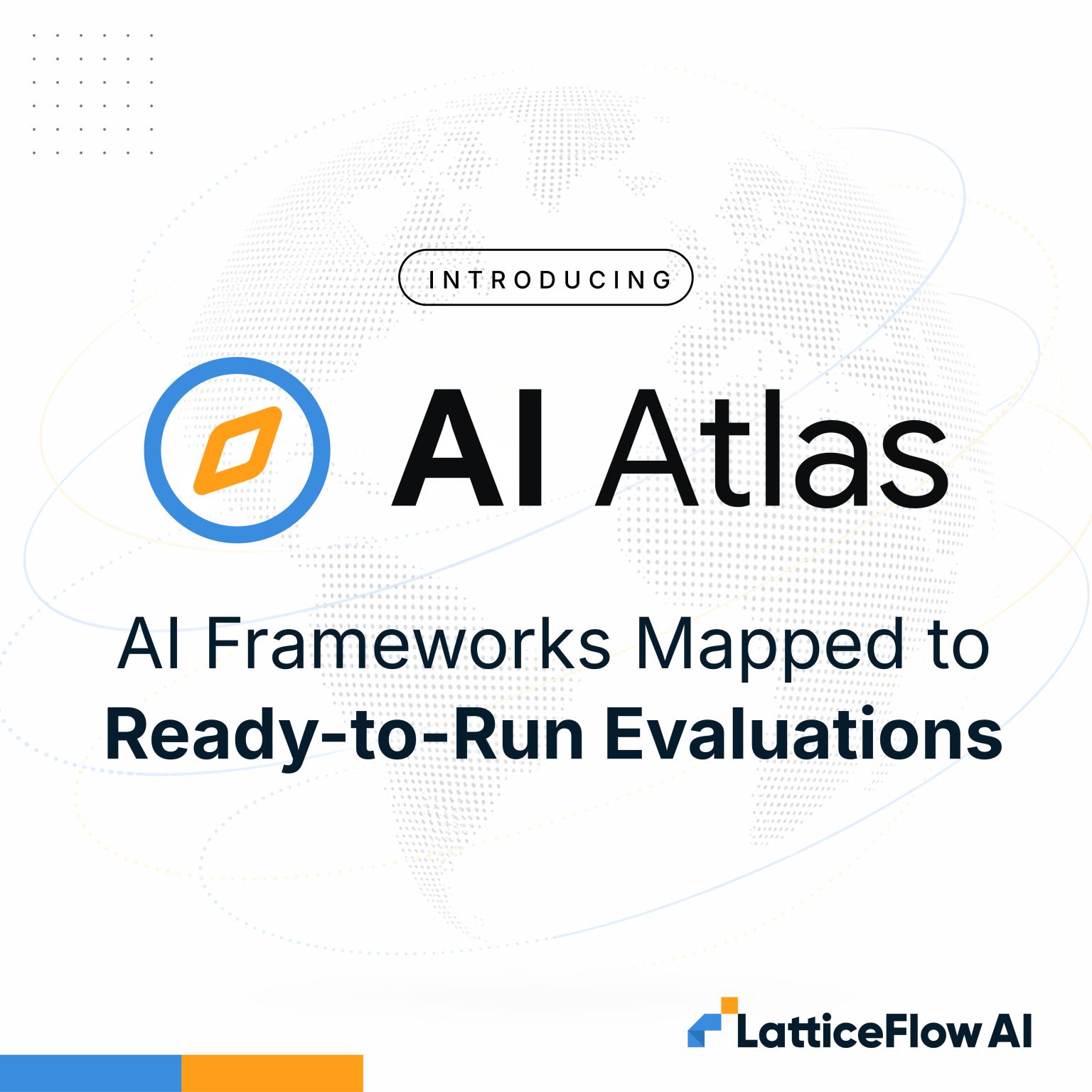 LatticeFlow AI Atlas The First Registry That Maps Governance Frameworks to Runnable Technical Evaluations
