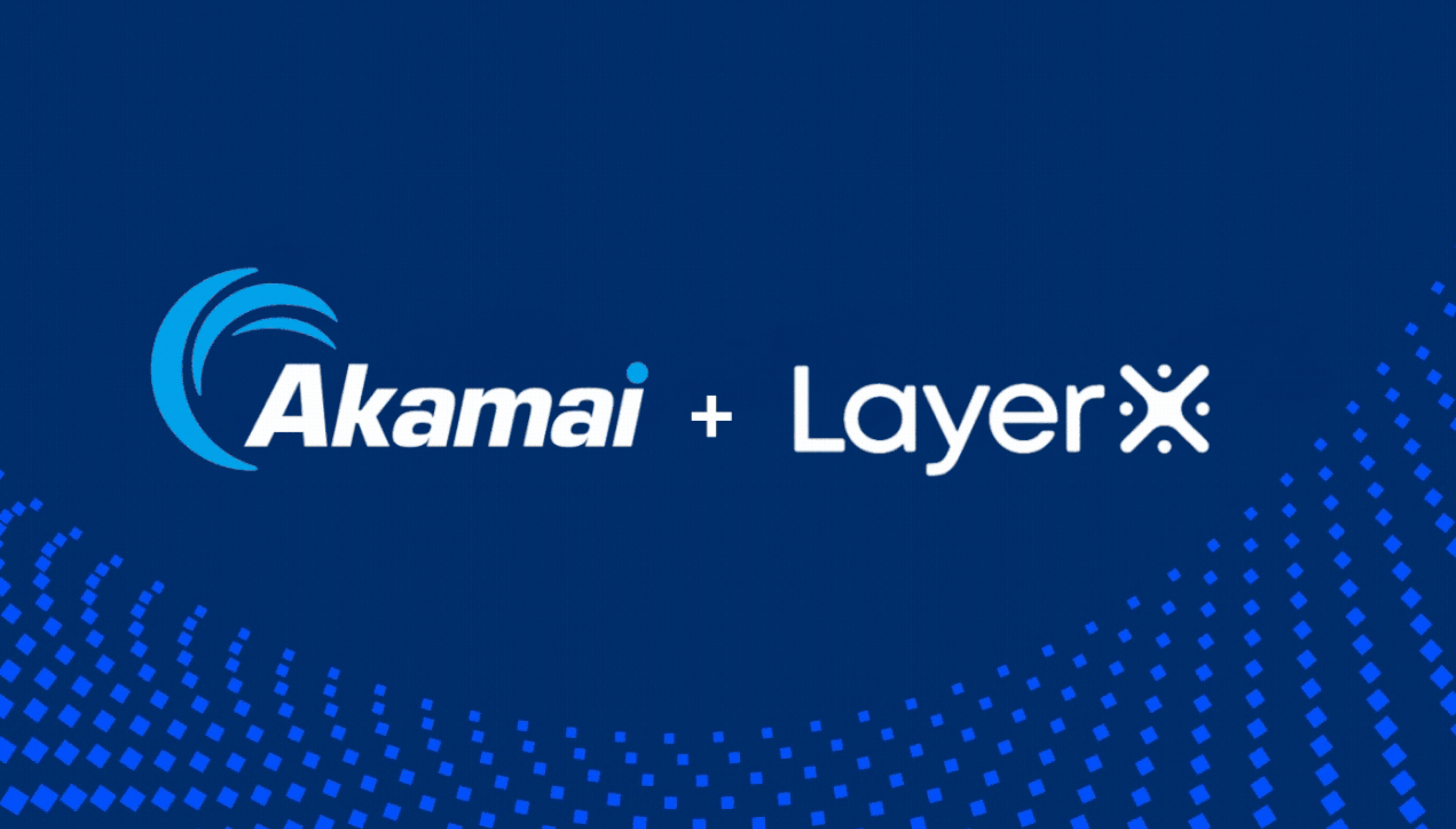 Akamai to Acquire LayerX Security to Strengthen AI Usage Control and Workforce Security