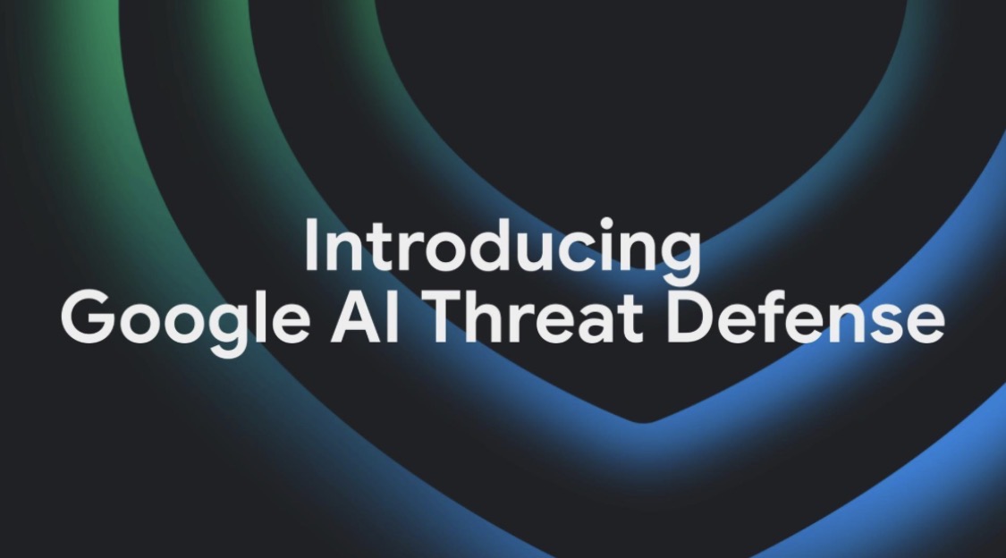 Google Cloud Launches AI Threat Defense